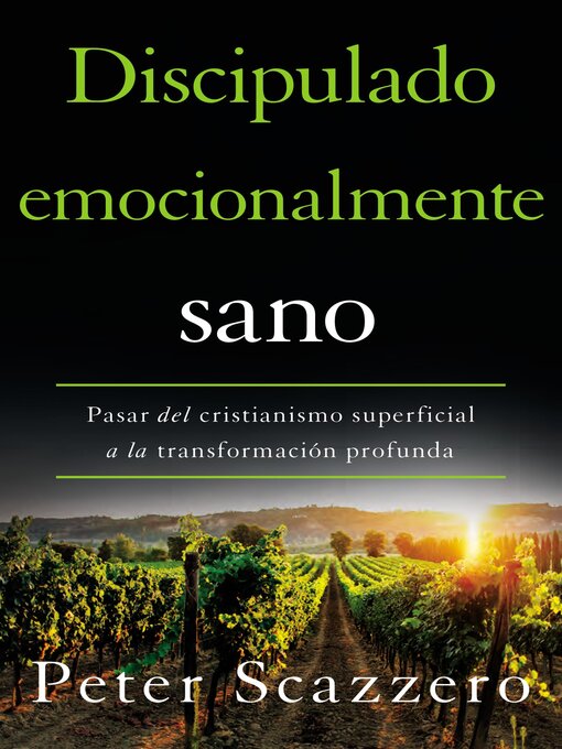 Title details for Discipulado emocionalmente sano by Peter Scazzero - Available